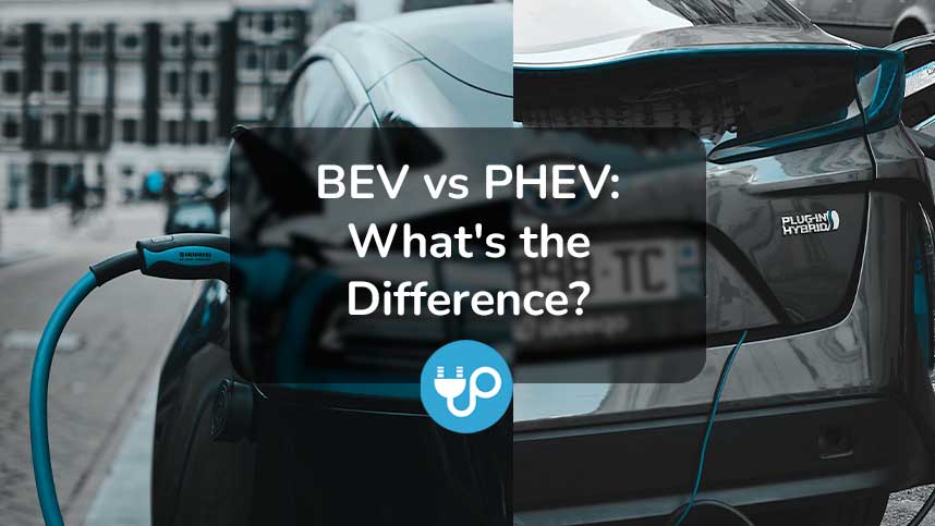 BEV vs PHEV – What’s the Difference?