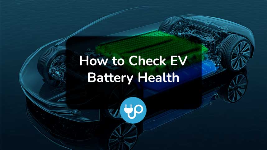 How to Check EV Battery Health